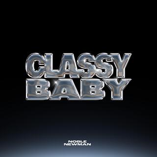 Classy Baby lyrics | Boomplay Music