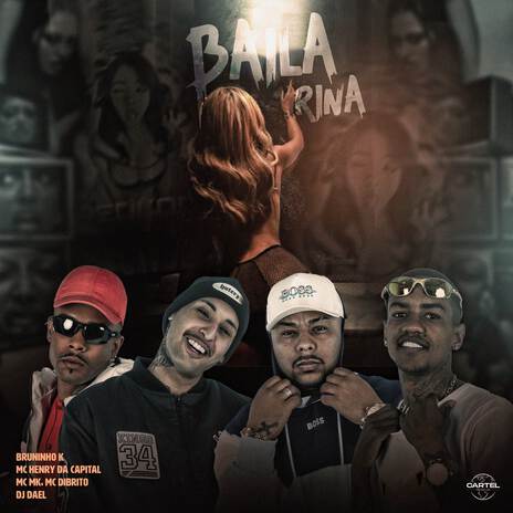 Bailarina ft. DJ DAEL, Cartel World Produtora, Mc Henry da Capital, MC MK & MC Dibrito | Boomplay Music