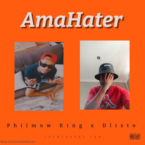 Amahater ft. Dlisto | Boomplay Music