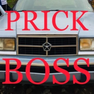 Prick Boss