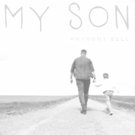 My Son | Boomplay Music