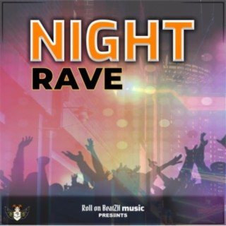 Night Rave