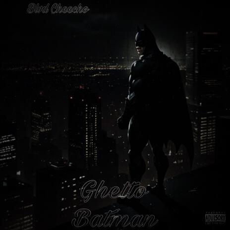 Ghetto Batman