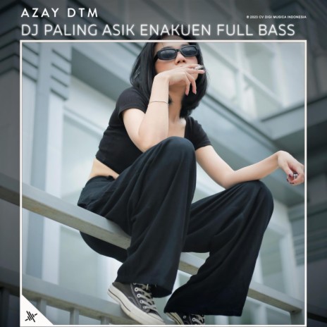 DJ Paling Asik Enakuen Full Bass | Boomplay Music
