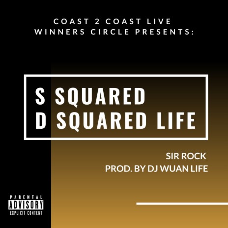 S Squared D Squared Life | Boomplay Music