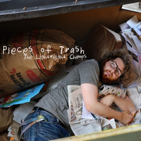 Pieces of Trash | Boomplay Music