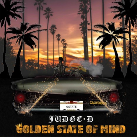 Golden State of Mind | Boomplay Music