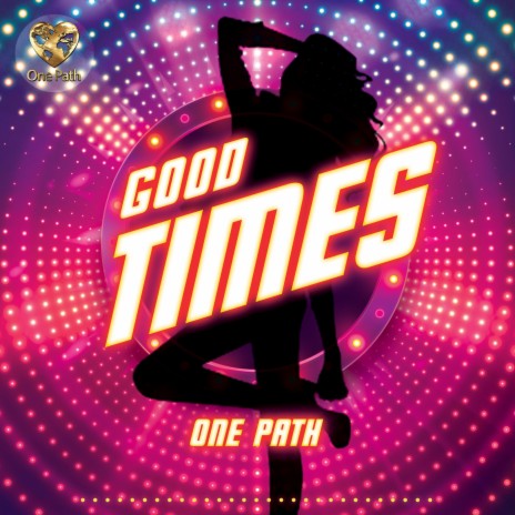 Good Times | Boomplay Music