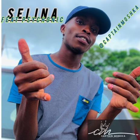 Selina ft. PSHYCONIC | Boomplay Music