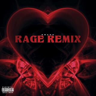 Rage Remix! lyrics | Boomplay Music