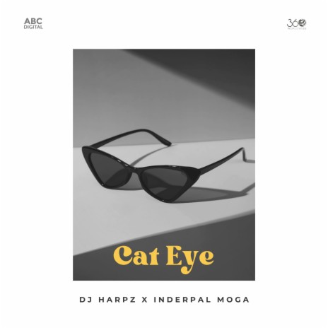 Cat Eye ft. Inderpal Moga | Boomplay Music