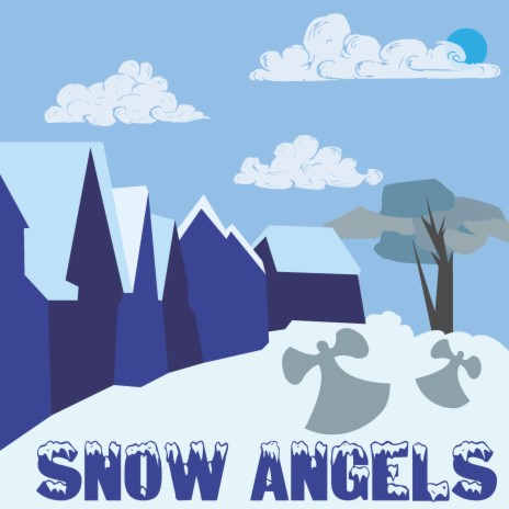 Snow Angels | Boomplay Music