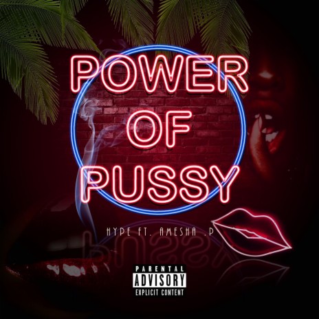 Power of Pussy (feat. Amesha .P) | Boomplay Music