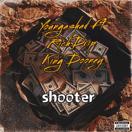 Shooter ft. King Dooney & RichDrip