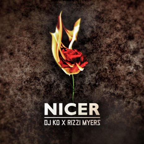 Nicer (feat. Rizzi Myers) | Boomplay Music