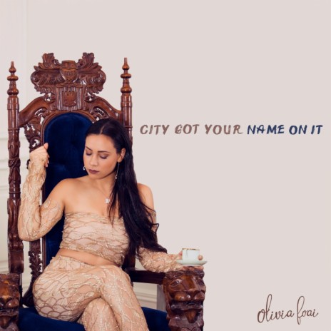 City Got Your Name on It | Boomplay Music