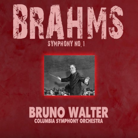 Symphony, No. 1 in C Minor, Op. 68: IV. Adagio: Più Andante: Allegro Non Troppo, Ma Con Brio: Più allegro ft. Columbia Symphony Orchestra | Boomplay Music