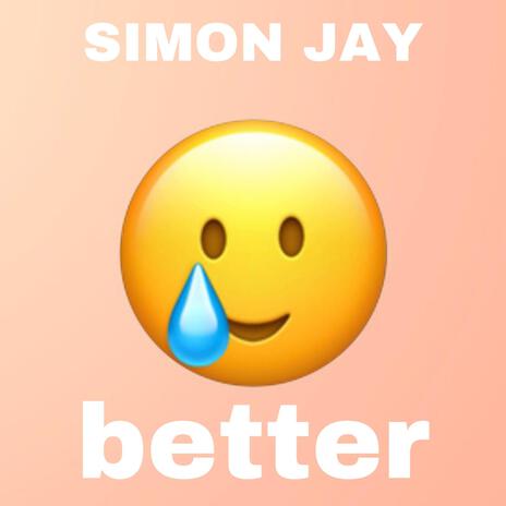 Better | Boomplay Music