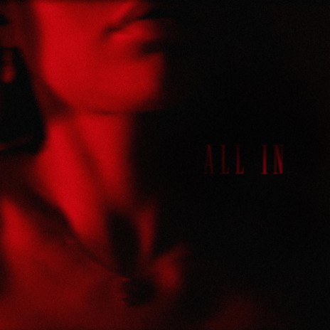 All In | Boomplay Music