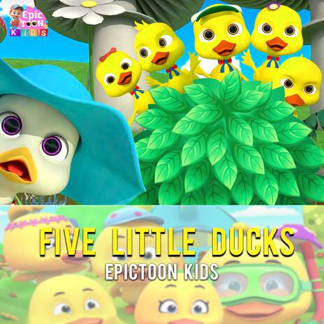 Five Little Ducks | Boomplay Music