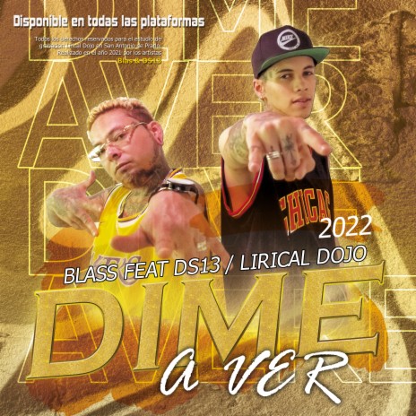 Dime a Ver ft. DS13 | Boomplay Music