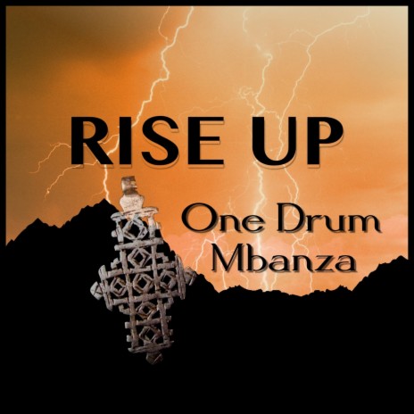 Rise Up (feat. Mbanza) | Boomplay Music