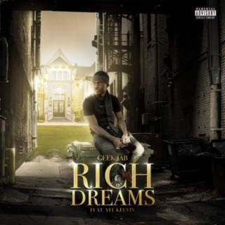 Rich Dreams (feat. YFL Kelvin)