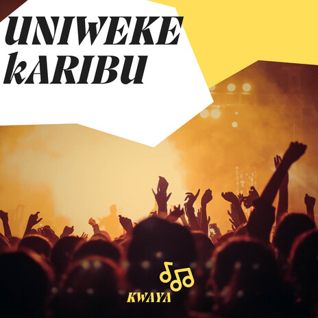 Uniweke Karibu | Boomplay Music