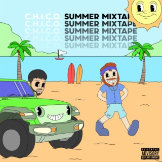 C.H.I.C.O SUMMER MIXTAPE