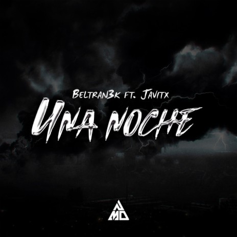 Una noche ft. Javitx | Boomplay Music