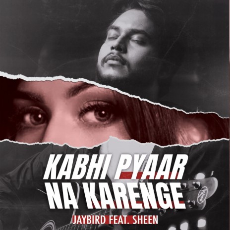 Kabhi Pyaar Na Karenge | Boomplay Music