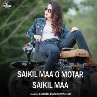 Saikil Maa O Motar Saikil Maa