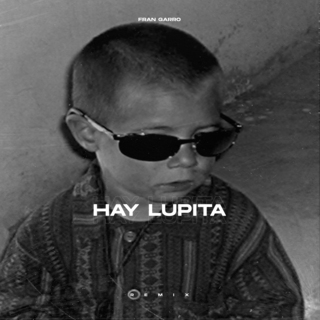 Hay Lupita (Remix) lyrics | Boomplay Music