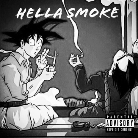 HELLA SMOKE | Boomplay Music