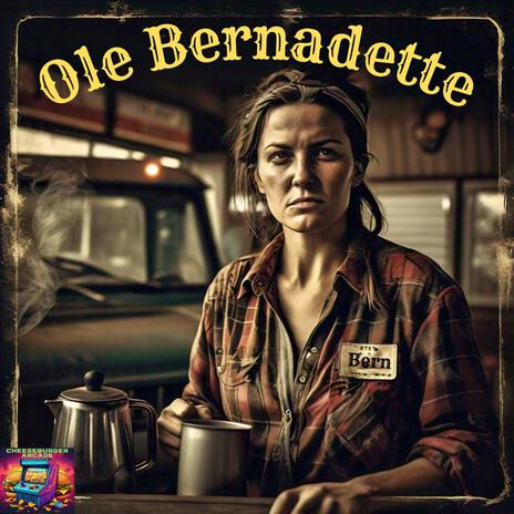 Ole Bernadette