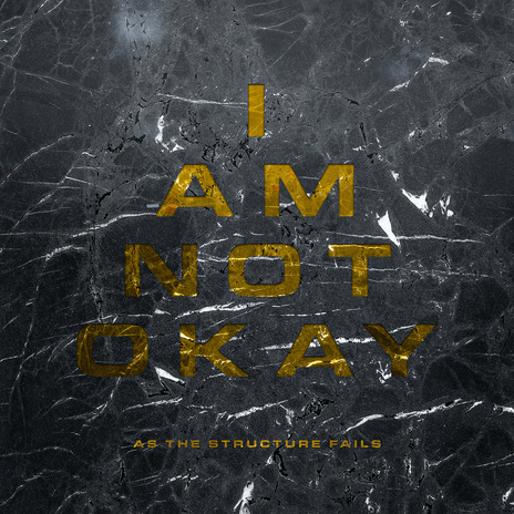 I Am Not Okay | Boomplay Music