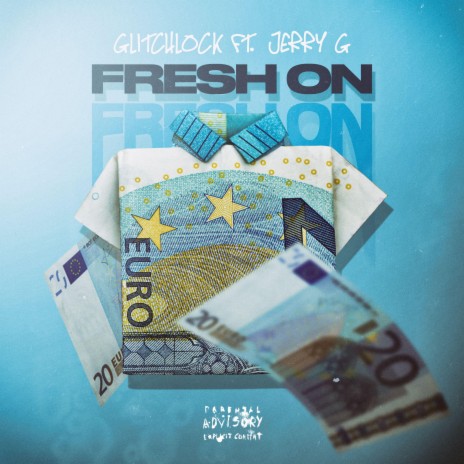 FRESH ON ft. JERRY G | Boomplay Music