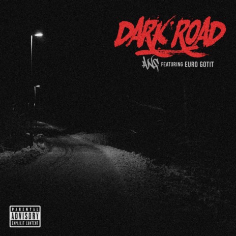 Dark Road (feat. Euro Gotit) | Boomplay Music