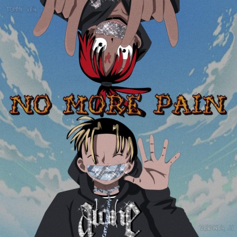 No More Pain (feat. Tommy Yen) | Boomplay Music