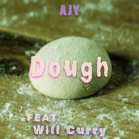 Dough | Boomplay Music