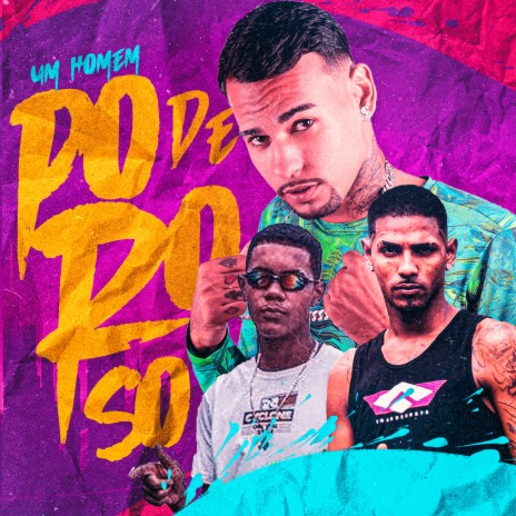 Um Homem Poderoso ft. cm da seaway & erickson na voz | Boomplay Music