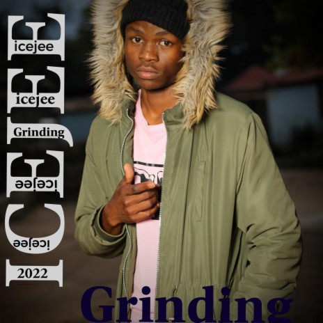 Grinding (feat. Icejee_) | Boomplay Music