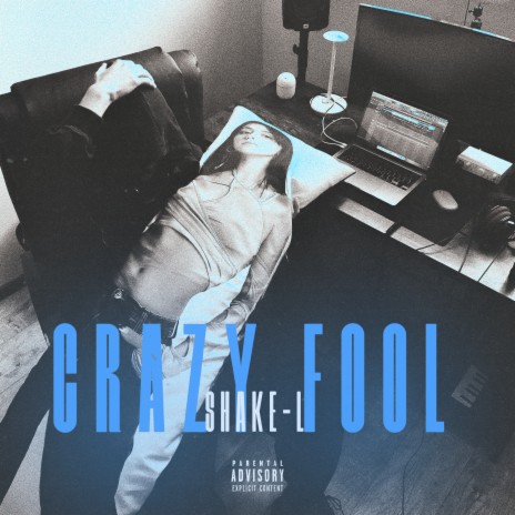 Crazy Fool | Boomplay Music