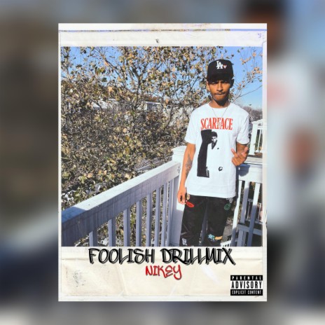 Foolish Drillmix | Boomplay Music