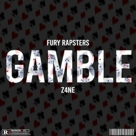 Gamble ft. Z4NE | Boomplay Music