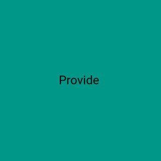 Provide