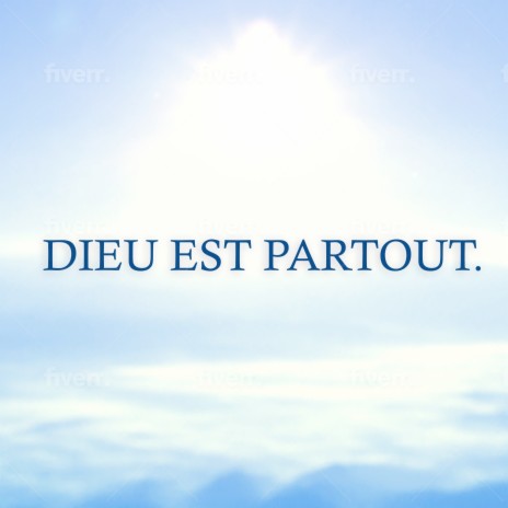 Dieu est partout | Boomplay Music