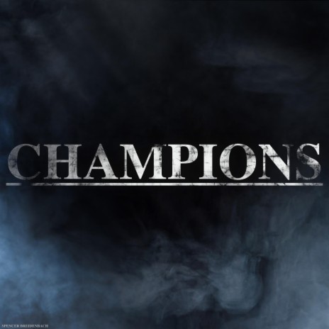 Champions | Boomplay Music