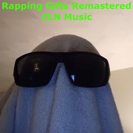 Rapping Gifts (Remastered)