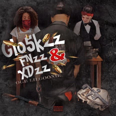 Glo5kzz FNzz & XDzz | Boomplay Music